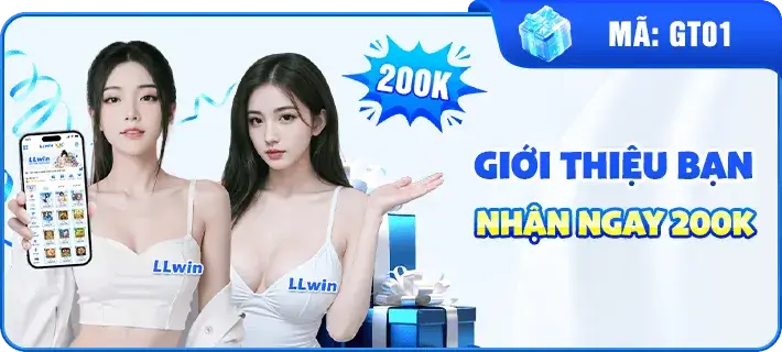 Nhà cái 03llwin com Giới thiệu bạn thưởng 200K